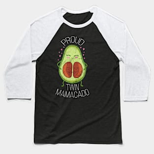 Proud Twin Mamacado Baseball T-Shirt